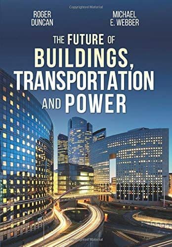 The Future of Buildings, Transportation and Power cover