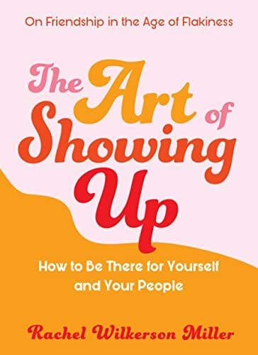 The Art of Showing Up cover