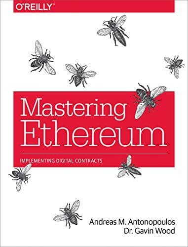 Mastering Ethereum: Building Smart Contracts and DApps cover