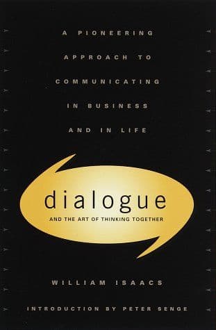 Dialogue and the art of thinking together cover