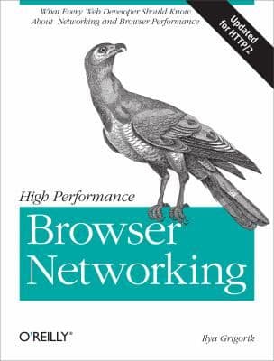 High Performance Browser Networking cover