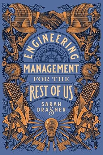 Engineering Management for the Rest of Us cover