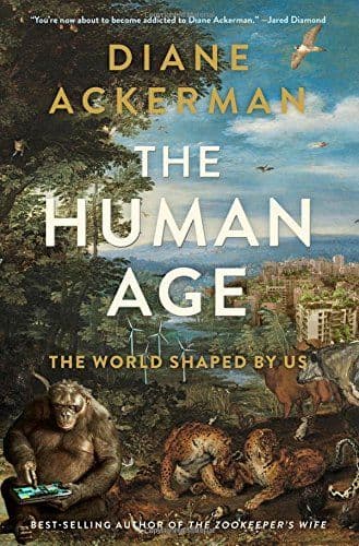 The Human Age: The World Shaped By Us cover