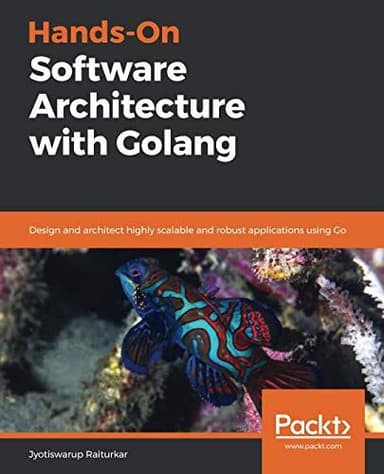 Hands-On Software Architecture with Golang cover
