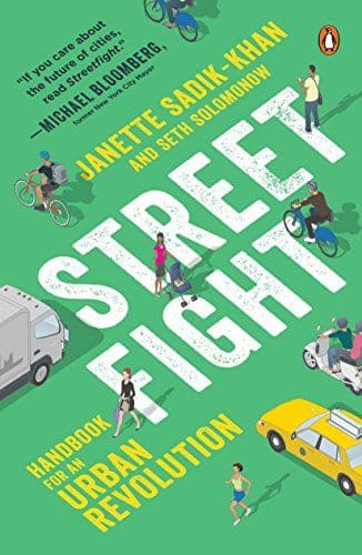 Streetfight: Handbook for an Urban Revolution cover