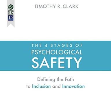4 Stages of Psychological Safety cover