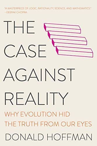 The Case Against Reality cover