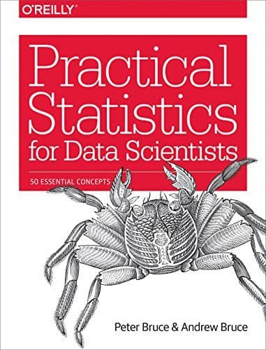 Practical Statistics for Data Scientists: 50 Essential Concepts cover