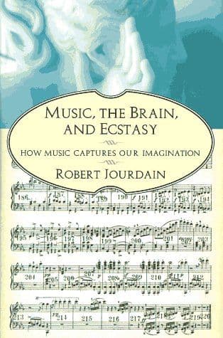 Music, the brain, and ecstasy cover