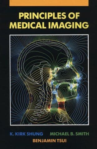 Principles of medical imaging cover