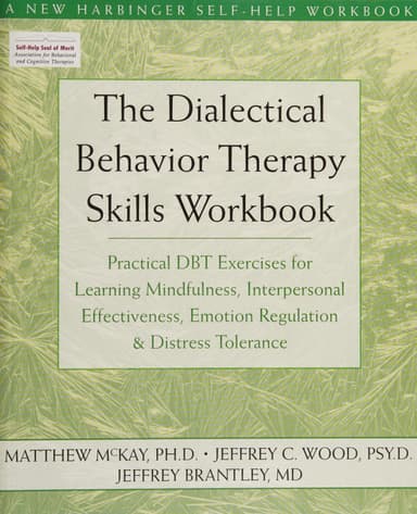 The dialectical behavior therapy skills workbook cover