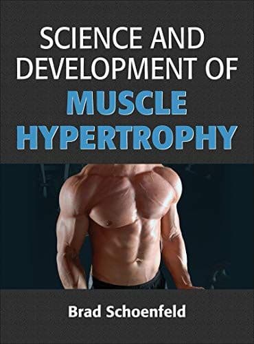 Science and Development of Muscle Hypertrophy cover