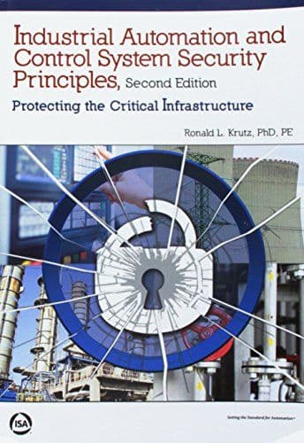 Industrial Automation and Control System Security Principles cover