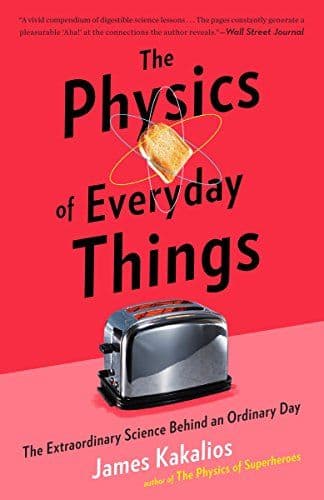 The Physics of Everyday Things cover