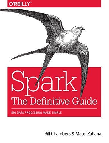 Spark: The Definitive Guide: Big Data Processing Made Simple cover