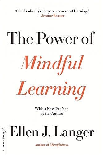 The Power of Mindful Learning cover
