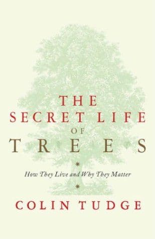 The Secret Life of Trees (Allen Lane Science) cover