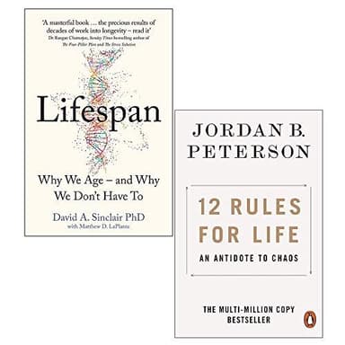 Lifespan Why We Age and Why We Don’t Have To By Dr David A. Sinclair and 12 Rules for Life An Antidote to Chaos By Jordan B. Peterson 2 books Collection Set cover