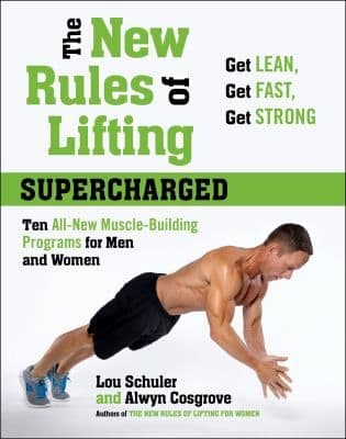 The New Rules Of Lifting Supercharged Ten Allnew Musclebuilding Programs For Men And Women cover