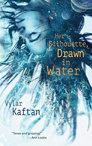 Her Silhouette, Drawn in Water cover
