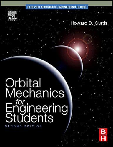 Orbital mechanics for engineering students cover