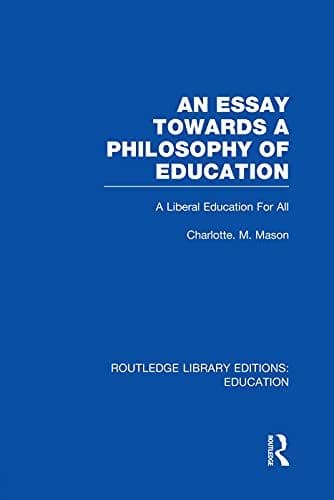 Essay Towards a Philosophy of Education cover