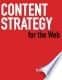 Content strategy for the Web cover
