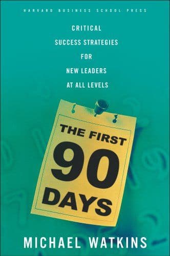 The First 90 Days cover