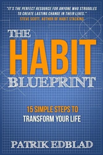 The Habit Blueprint: 15 Simple Steps to Transform Your Life cover