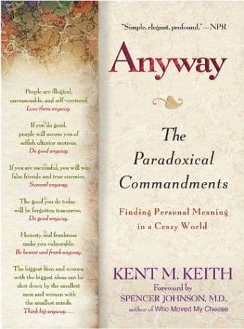 Anyway: The Paradoxical Commandments cover