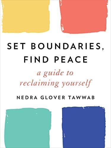 Set Boundaries, Find Peace cover