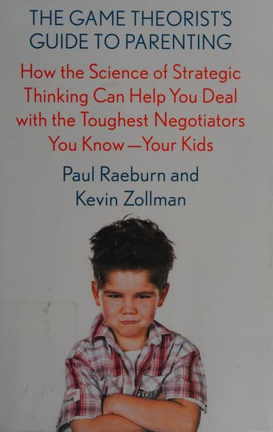The game theorist's guide to parenting cover