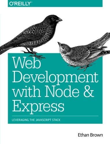Web Development with Node and Express: Leveraging the JavaScript Stack cover