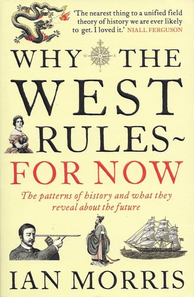 Why the West Rules - For Now cover