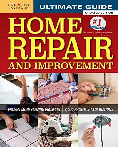 Ultimate Guide to Home Repair and Improvement, Updated Edition cover