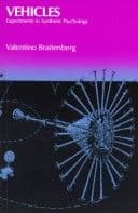 Vehicles, experiments in synthetic psychology cover