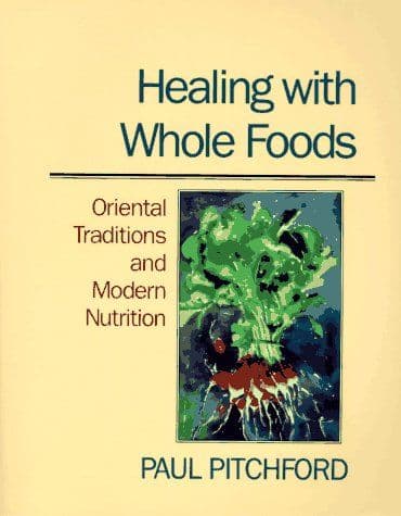 Healing with whole foods cover