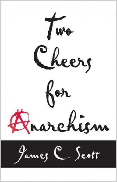 Two Cheers for Anarchism cover