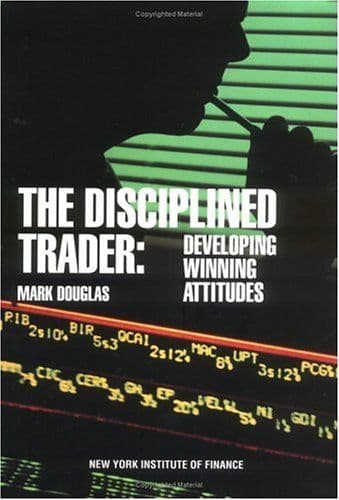 The disciplined trader cover