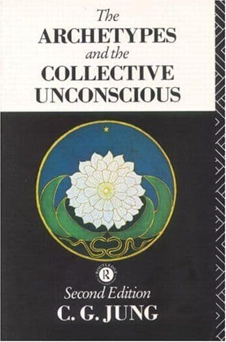 The Archetypes and the Collective Unconscious cover