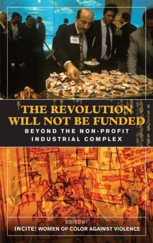 The Revolution Will Not Be Funded cover