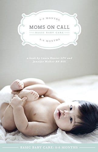 Moms on Call Basic Baby Care cover