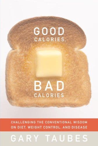 Good  calories, bad calories cover