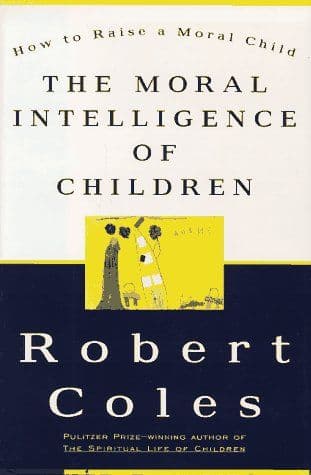 The moral intelligence of children cover