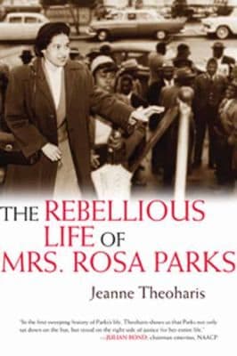 The Rebellious Life of Mrs Rosa Parks cover