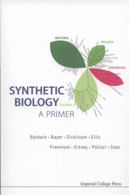 Synthetic Biology A Primer cover