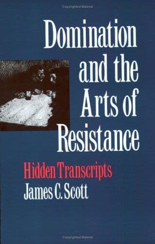 Domination and the Arts of Resistance cover
