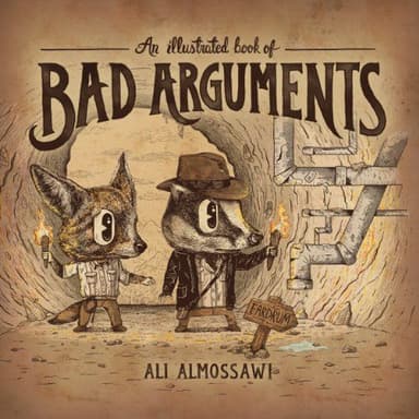 An Illustrated Book of Bad Arguments cover