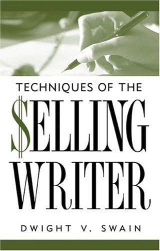 Techniques of the Selling Writer cover