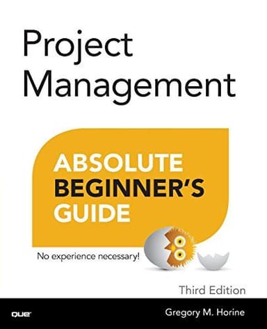 Project Management Absolute Beginner's Guide cover